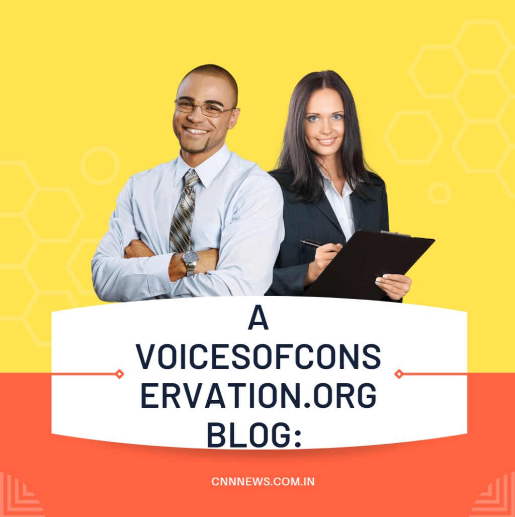 A VoicesOfConservation.org Blog