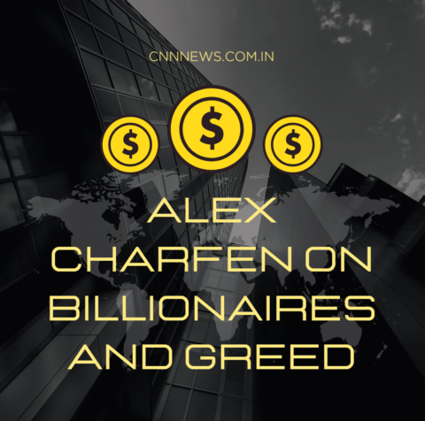 Alex Charfen Billionaires Greedy